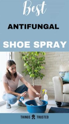 What is the Best Antifungal Spray for Shoes? Exploring the Intersection of Footwear Hygiene and Cosmic Energy