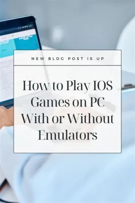 How to Play iOS Games on Android