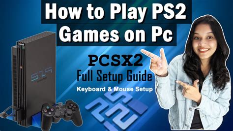 How to Play PS2 Games on PC