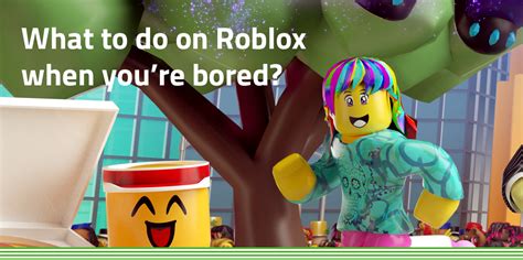 Roblox Games to Play When You're Bored